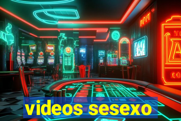 videos sesexo